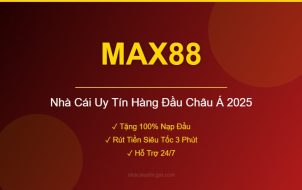 MAX88 Nhà Cái Uy Tín