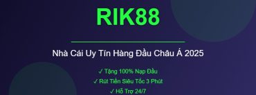 RIK88 - Nhà Cái Uy Tín
